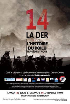 Perpignan : « 14 LA DER, L’Histoire du poilu » au théâtre ce week-end