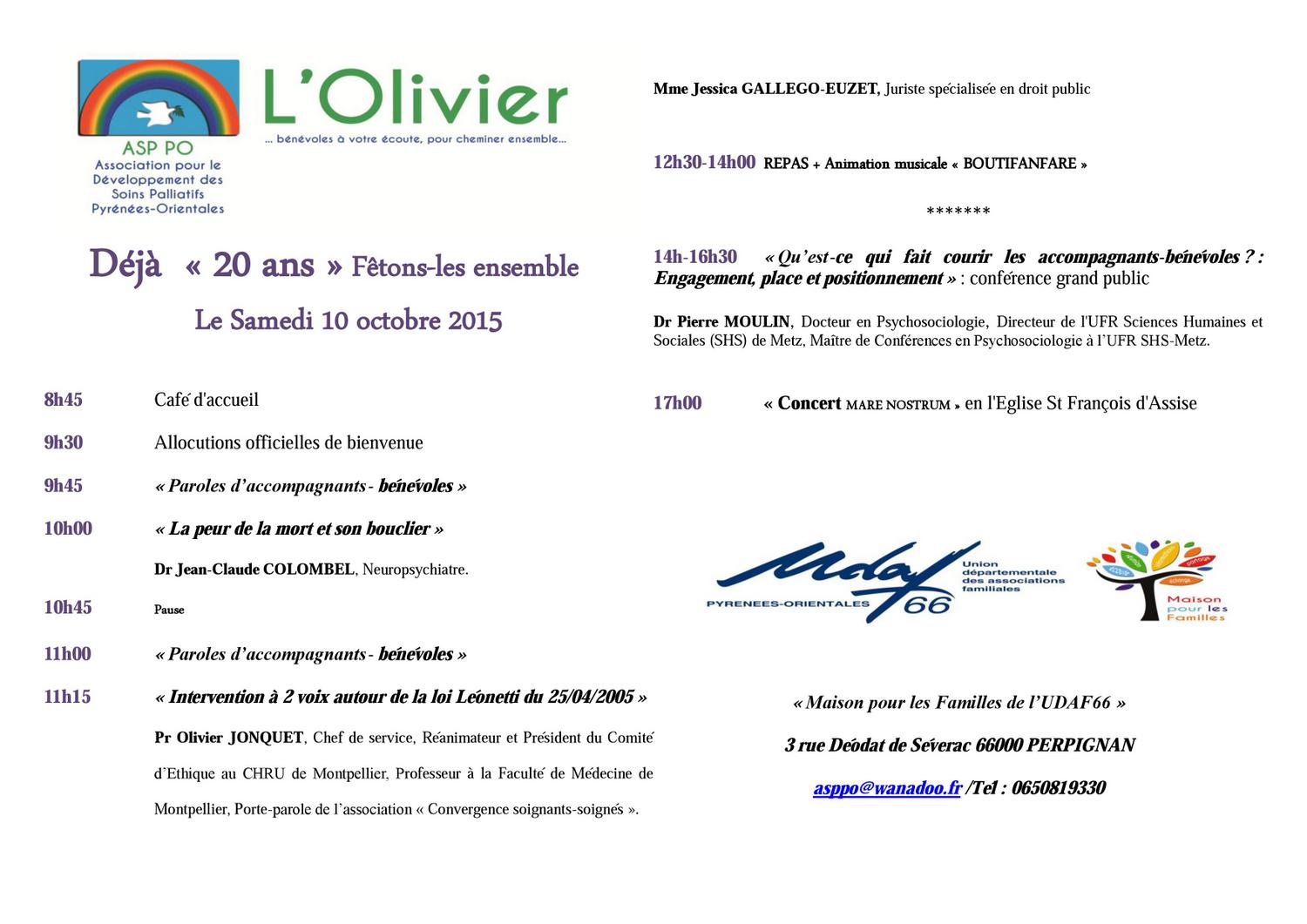 Journée « Déjà 20 Ans » de l’Asp PO L’Olivier dans le cadre de la « Journée Mondiale des Soins Palliatifs.