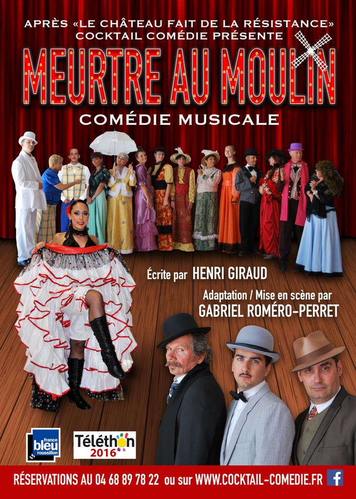 Comédie musicale «Meurtre au Moulin» à Saint André