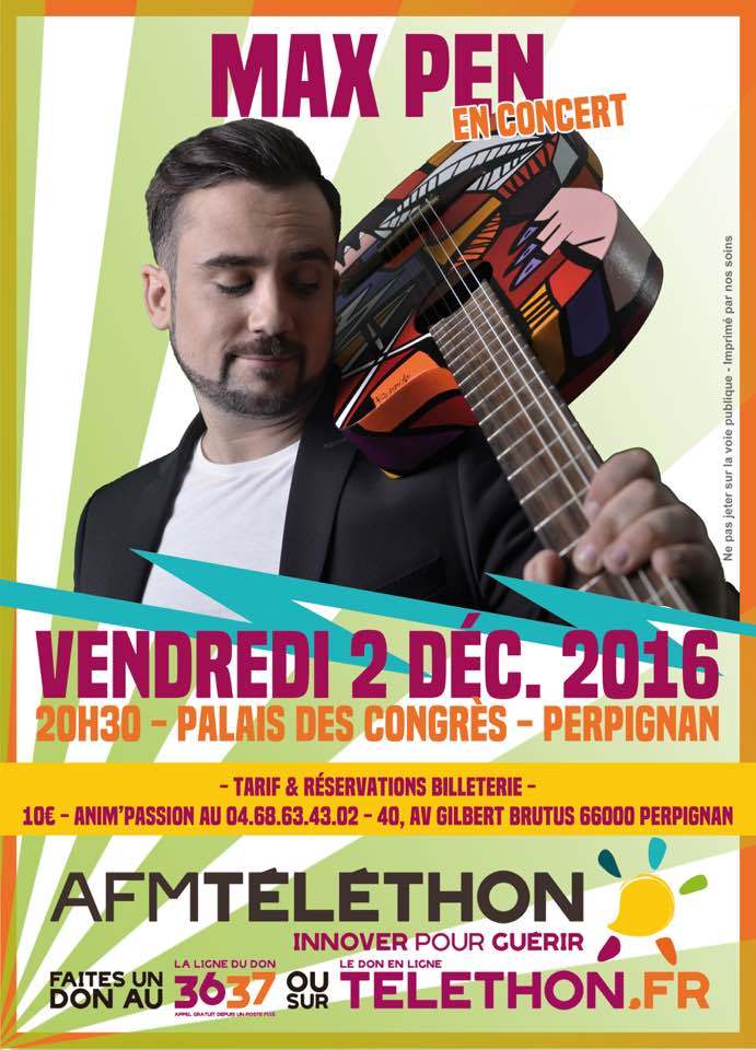 Max Pen en concert au Palais des congrès de Perpignan au profit du téléthon