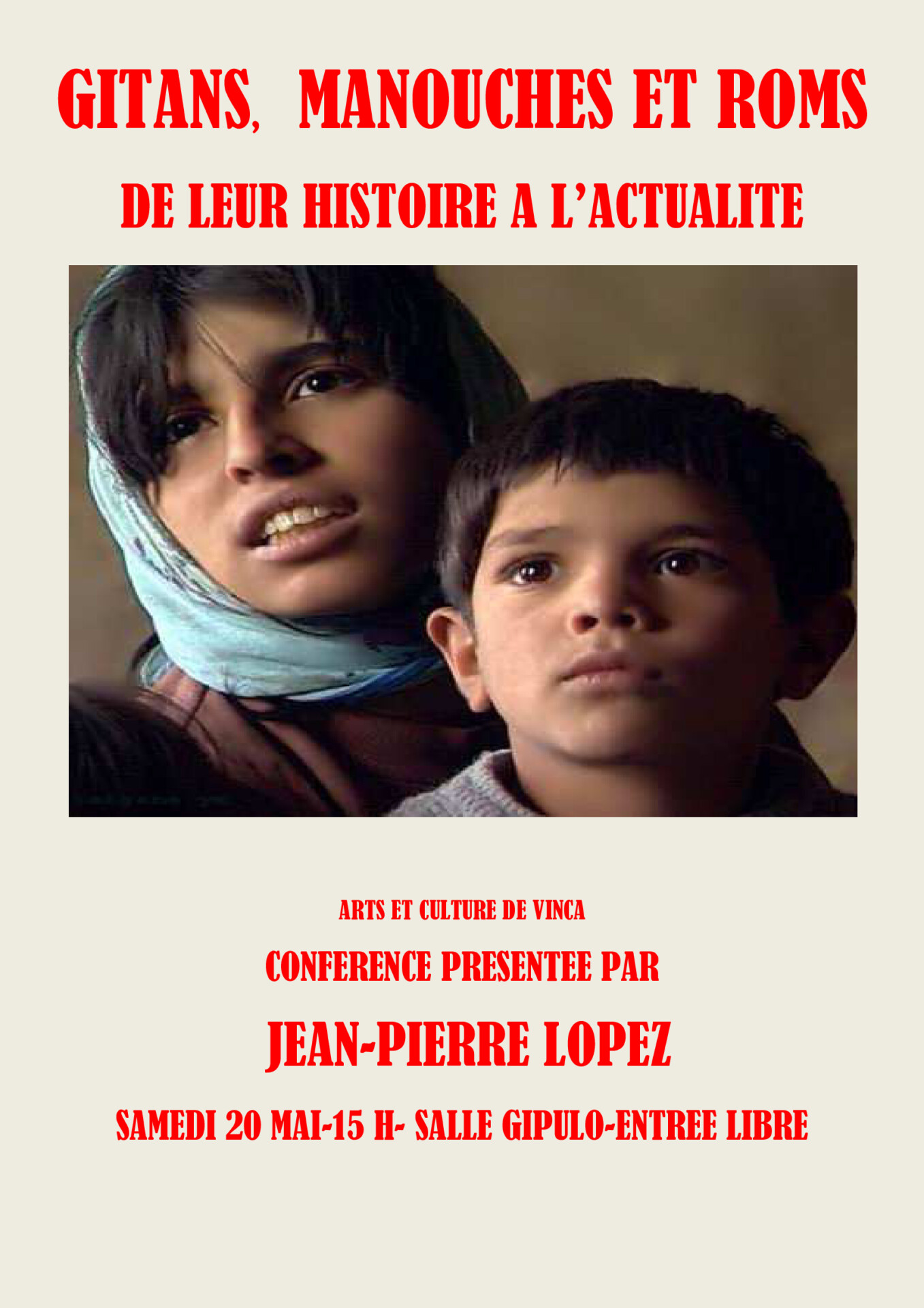 Conférence de Mr Jean-Pierre LOPEZ, samedi 20 mai à Vinça