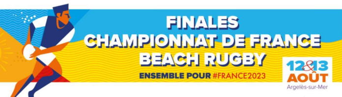 argeles-sur-mer-accueillera-les-finales-du-championnat-de-france-de-beach-rugby-les-12-et-13-aout