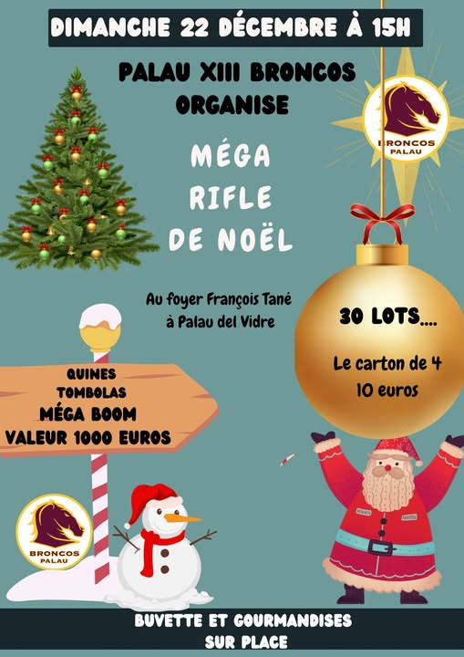 Méga rifle de Noël de Palau XIII Broncos à Palau del Vidre